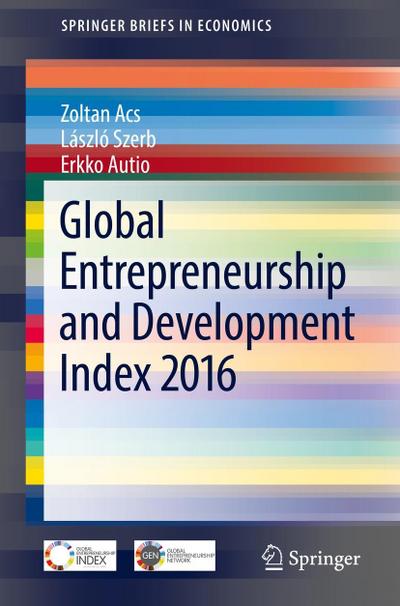 Global Entrepreneurship and Development Index 2016