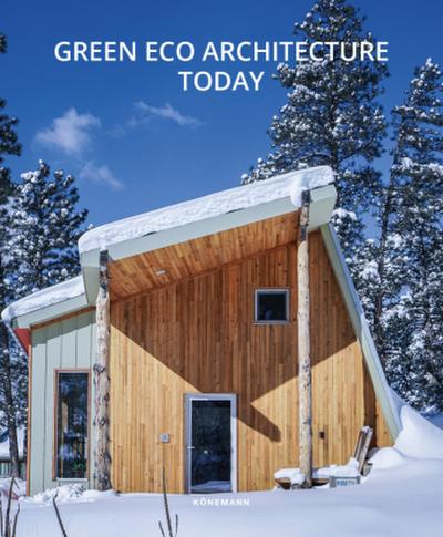Green Eco Architecture Today