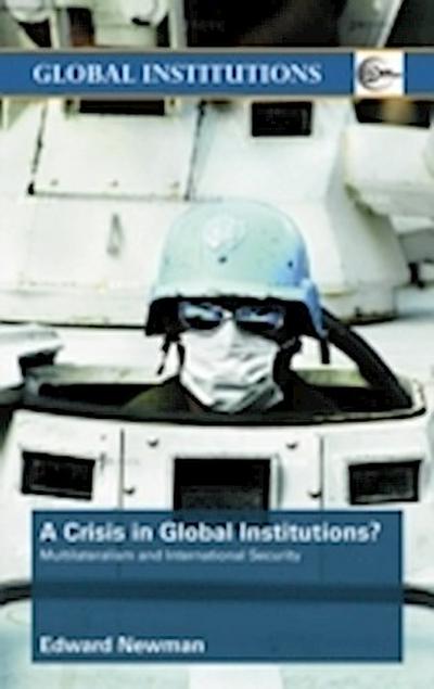 Crisis of Global Institutions?