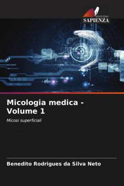 Micologia medica - Volume 1