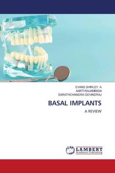 BASAL IMPLANTS