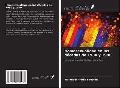 Homosexualidad en las décadas de 1980 y 1990