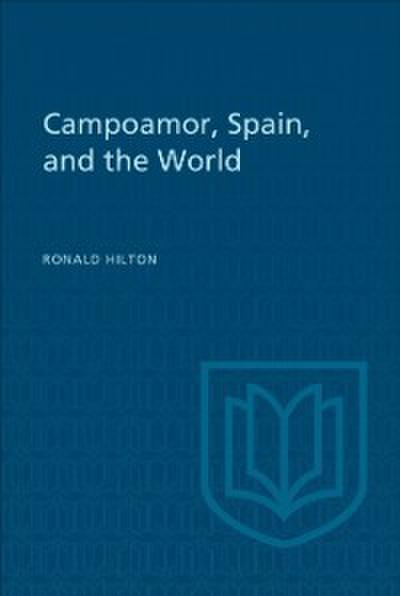 Campoamor, Spain, and the World