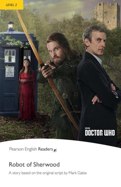 Dr Who: The Robot of Sherwood
