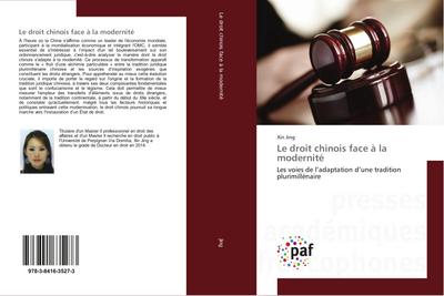 Le droit chinois face à la modernité
