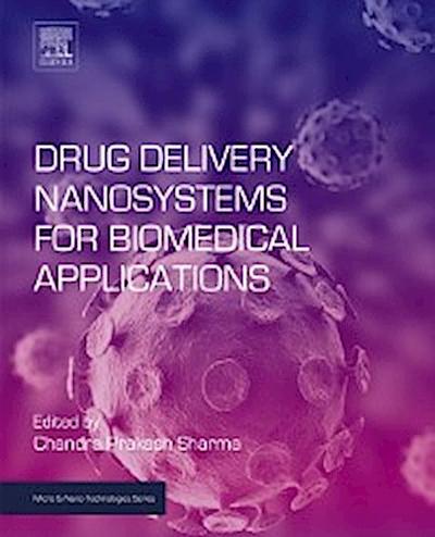 Drug Delivery Nanosystems for Biomedical Applications