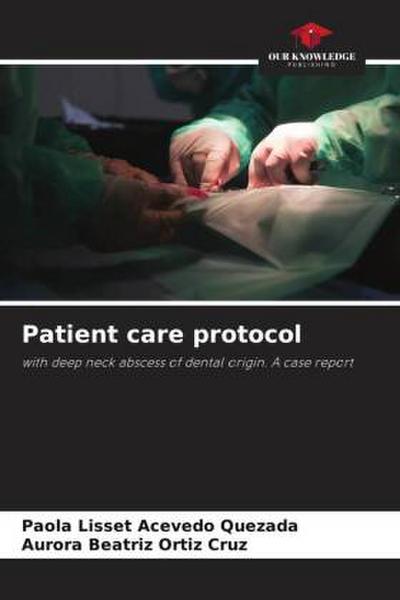 Patient care protocol