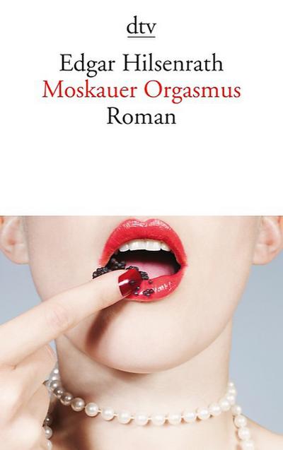 Moskauer Orgasmus