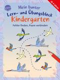 Mein bunter Lern- und Übungsblock Kindergarten - Fehler finden, Paare verbinden