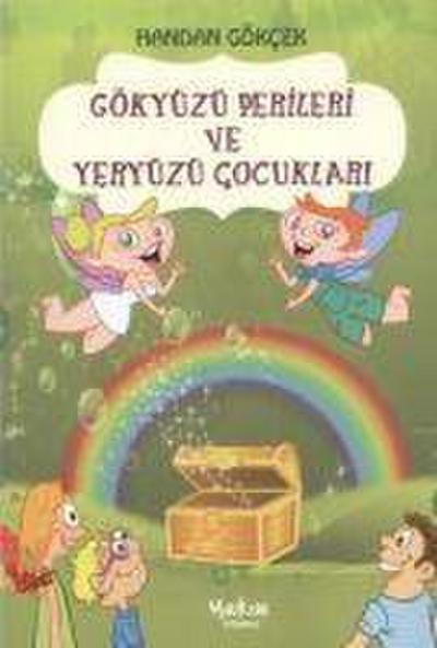 Gökyüzü Perileri ve Yeryüzü Cocuklari