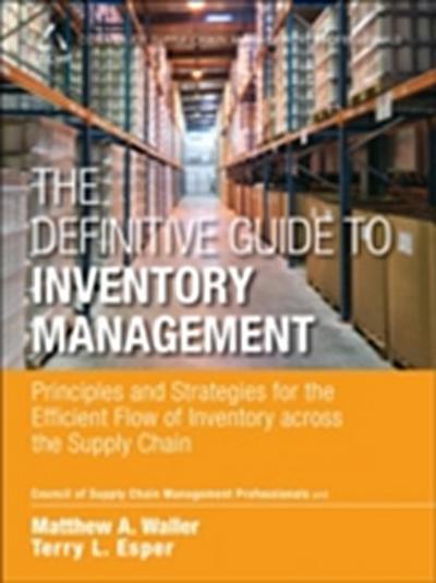 Definitive Guide to Inventory Management, The