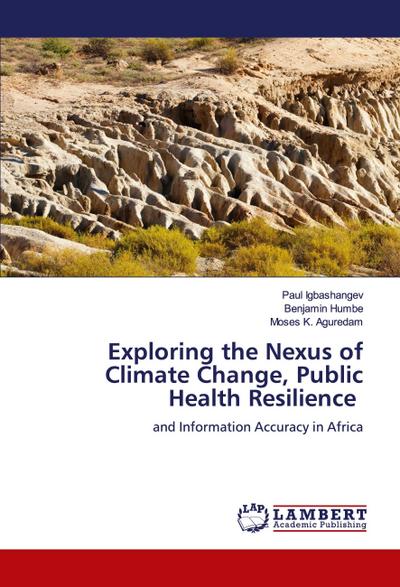Exploring the Nexus of Climate Change, Public Health Resilience