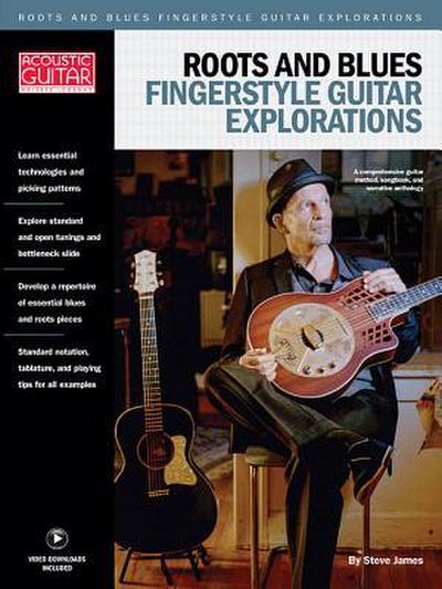 James, S: Roots & Blues Fingerstyle Guitar Explorations