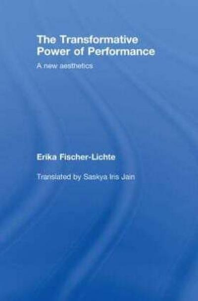 The Transformative Power of Performance