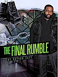 The Final Rumble (The Rumble Series, #3)