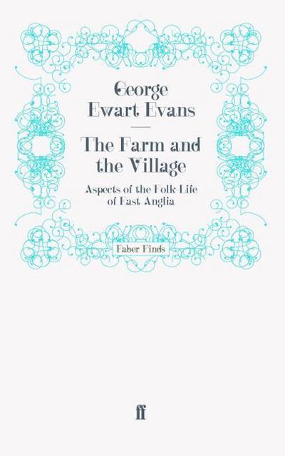 The Farm and the Village