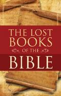 The Lost Books of the Bible