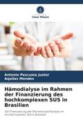 Hämodialyse im Rahmen der Finanzierung des hochkomplexen SUS in Brasilien