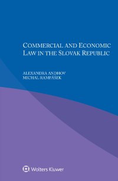 Commercial and Economic law in the Slovak Republic