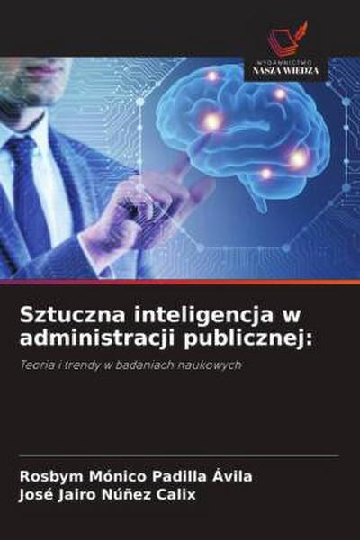 Sztuczna inteligencja w administracji publicznej: