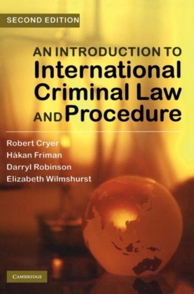 Introduction to International Criminal Law and Procedure