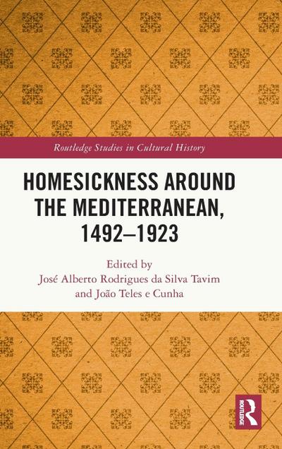 Homesickness around the Mediterranean, 1492-1923