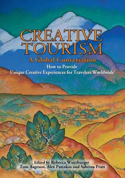 Creative Tourism, a Global Conversation