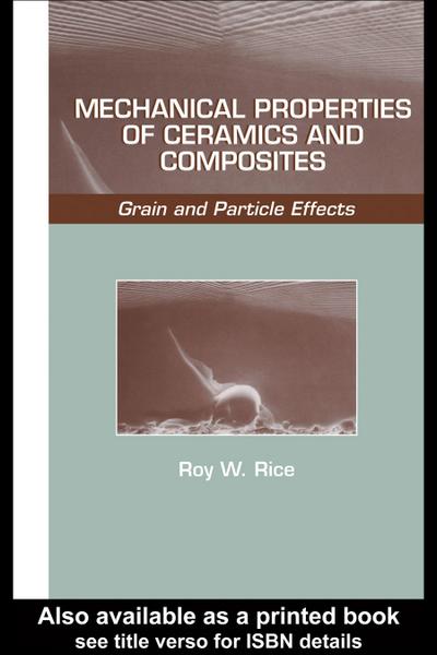 Mechanical Properties of Ceramics and Composites