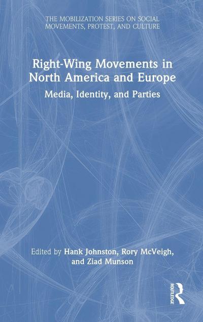 Right-Wing Movements in North America and Europe