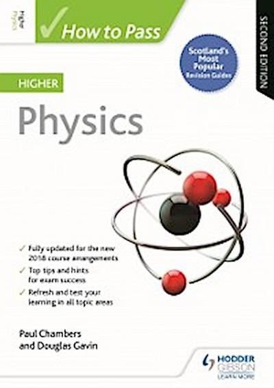 How to Pass Higher Physics, Second Edition
