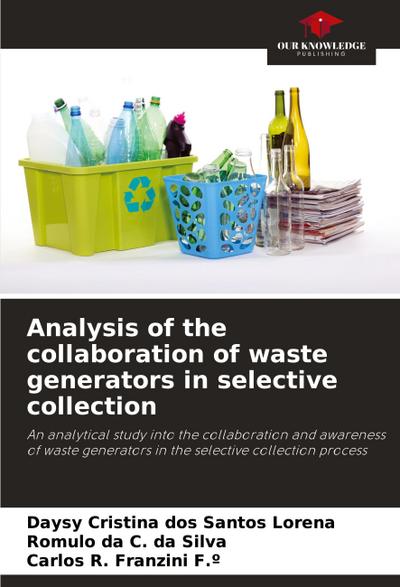 Analysis of the collaboration of waste generators in selective collection