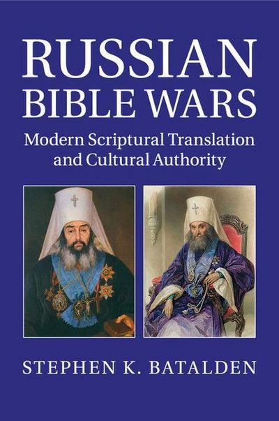 Russian Bible Wars