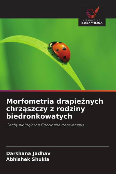 Morfometria drapie¿nych chrz¿szczy z rodziny biedronkowatych