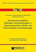 Herzfrequenzvariabilität: Methoden und Anwendungen in Sportwissenschaft, Arbeits- und Intensivmedizin sowie Kardiologie