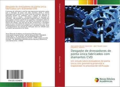 Desgaste de dressadores de ponta única fabricados com diamantes CVD