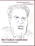 Der Freiheit verpflichtet