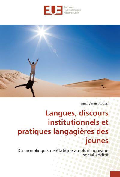 Langues, discours institutionnels et pratiques langagières des jeunes