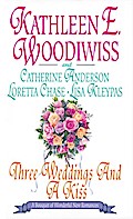 Three Weddings and a Kiss