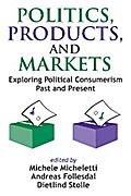 Politics, Products, and Markets