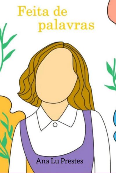 Feita De Palavras
