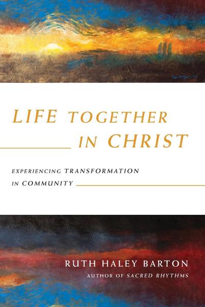 Life Together in Christ
