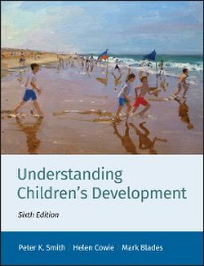 Understanding Children’s Development