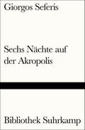 Sechs Nächte auf der Akropolis