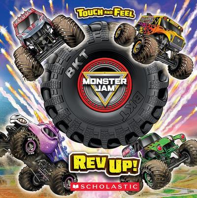 Monster Jam: REV Up! a Touch-And-Feel Book