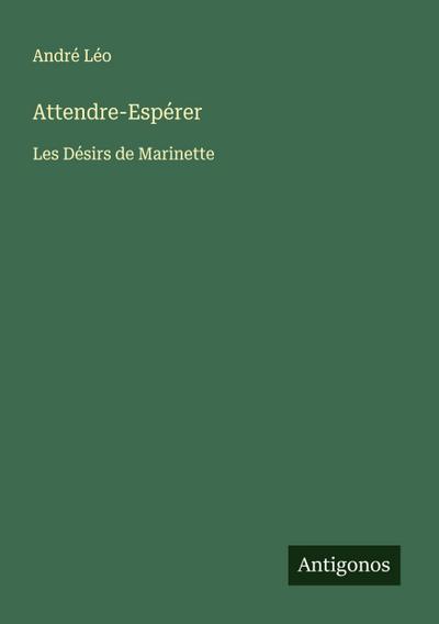 Attendre-Espérer