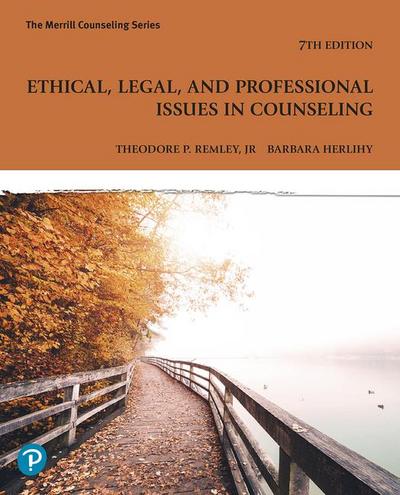Ethical, Legal, and Professional Issues in Counseling