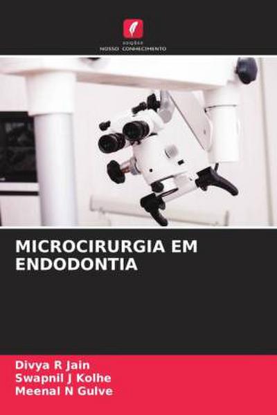 MICROCIRURGIA EM ENDODONTIA