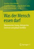 Was der Mensch essen darf