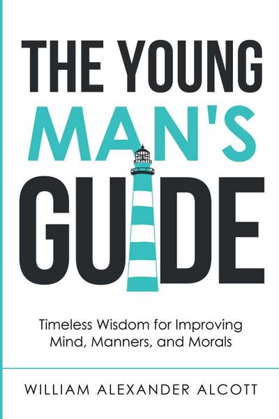 The Young Man’s Guide