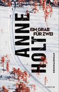 Ein Grab für zwei von Anne Holt | Ebook